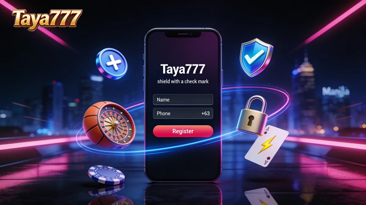 How to Register at taya777: taya777 guide for players in the Philippines
